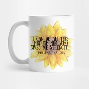 I can do all this through him who gave me strength Mug